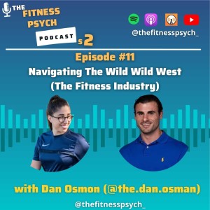 #11 Navigating the Wild Wild West (The Fitness Industry)