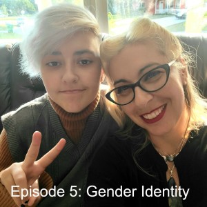 Episode 5: Gender Identity