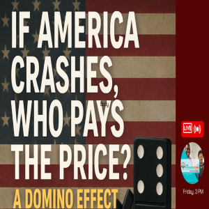 The Cost of America's Collapse: Who Pays the Price?