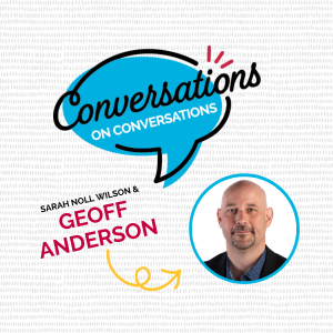 Episode 047: A Conversation on People-First Leadership with Geoff Anderson