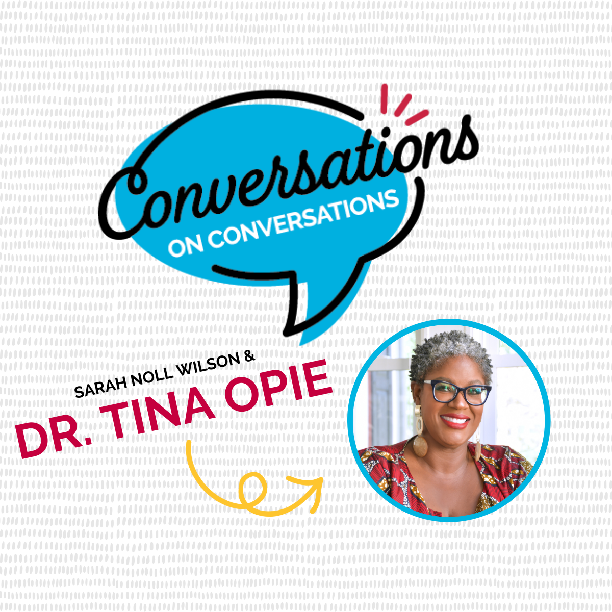 Conversations on Conversations