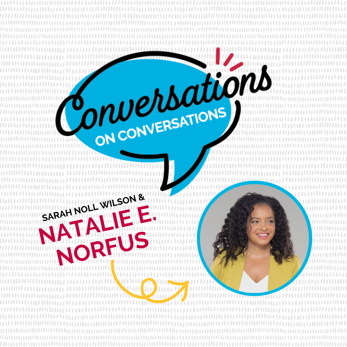 Conversations on Conversations