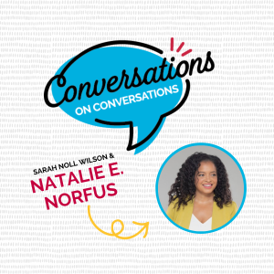 A Conversation on Human-Centered Leadership with Natalie E. Norfus