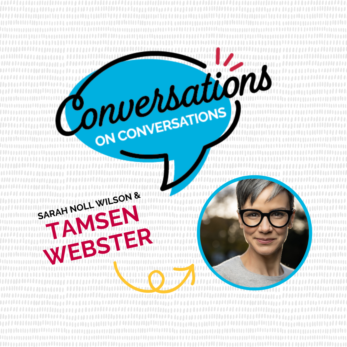 Conversations on Conversations