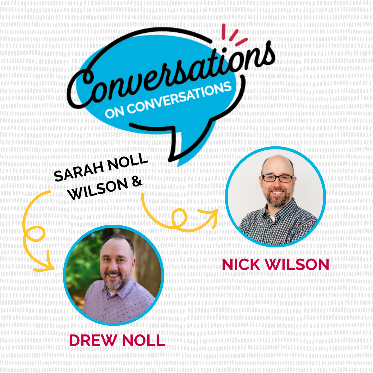 Conversations on Conversations