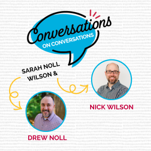A Year-End Conversation with Drew Noll and Nick Wilson