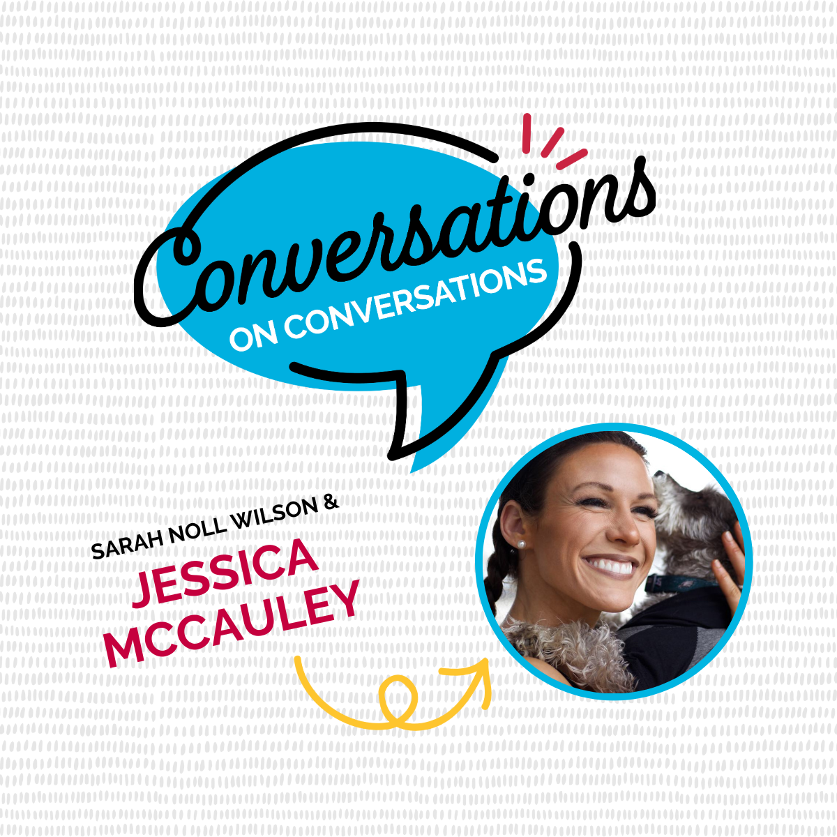 Conversations on Conversations
