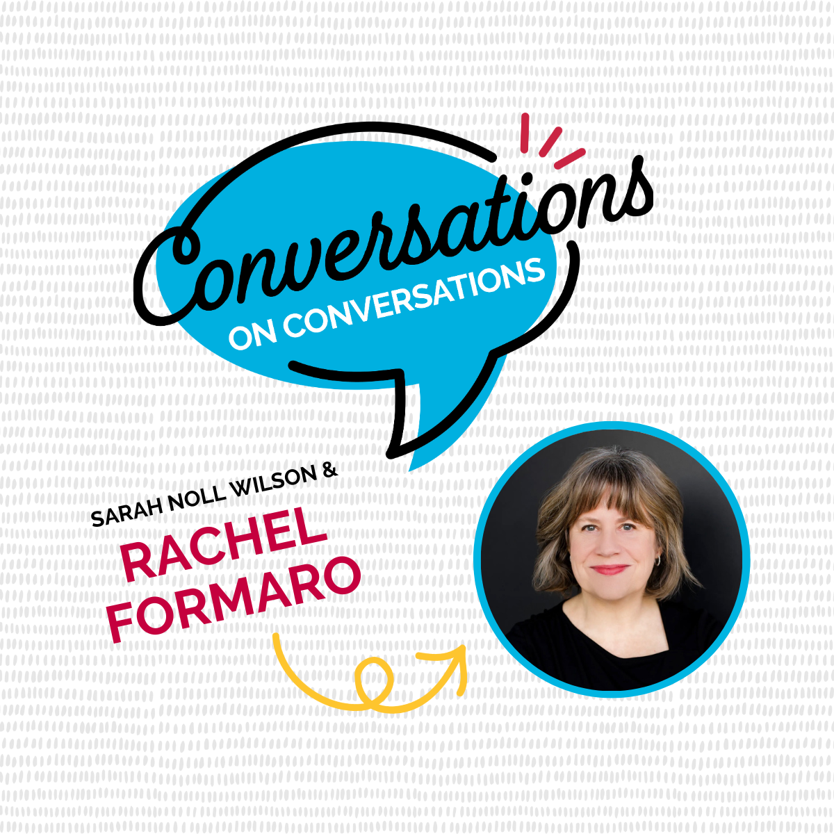 Conversations on Conversations