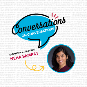 Episode 016: A Conversation on Imposter Syndrome with Neha Sampat