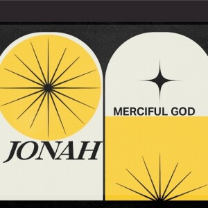 Jonah - Part 2 - Prayer
