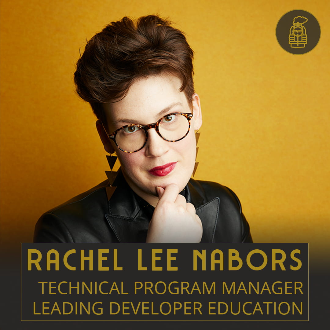 Developer Education & Career Development with Rachel Lee Nabors (#41)