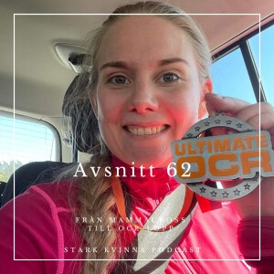 #62 Från Mamma-CrossFit till OCR-lopp // Gäst Hanna Skoglösa