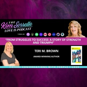 Breaking Free: The Journey of Resilience and Reinvention with Teri M. Brown