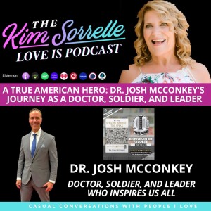 A True American Hero: Dr. Josh McConkey's Journey as a Doctor, Soldier, and Leader