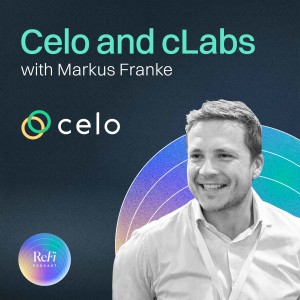 Episode 5: Celo and cLabs with Markus Franke