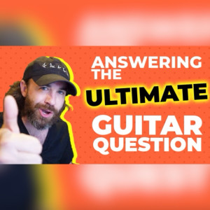 Answering the Ultimate Guitar Question feat. Dave Weiner (Ep. 38)