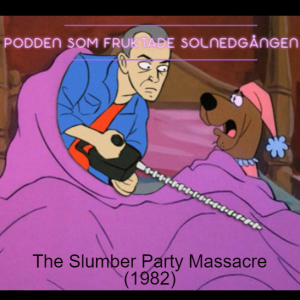 E66 - The Slumber Party Massacre (1982)