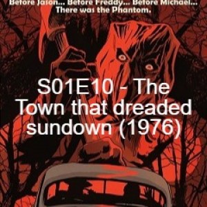 E10 - The town that dreaded sundown (1976)