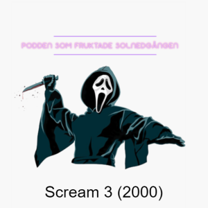 E77 - Scream 3 (2000)