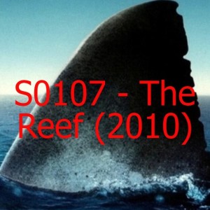E07 - The Reef (2010)