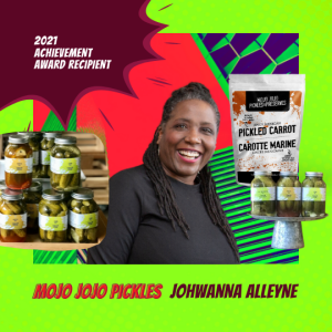 AWESOME Achievement Awards 2021 Recipient - Johwanna Alleyne Mojo Jojo Pickles