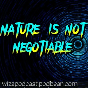 Nature Is Not Negotiable