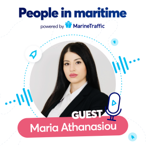 People in Maritime - Ep15 - Maria Athanasiou