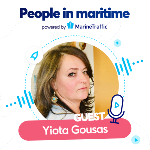 People in Maritime - Ep.8 - Yiota Gousas