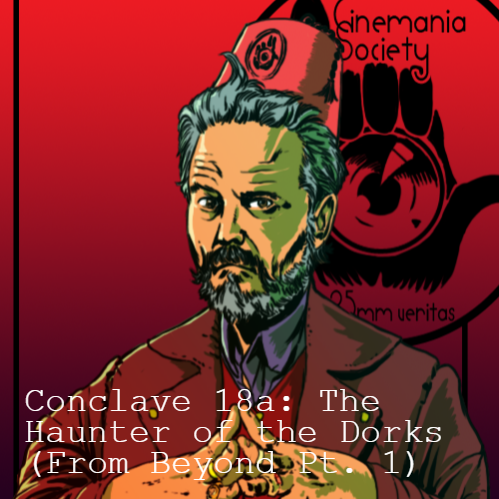 The Cinemania Society Podcast