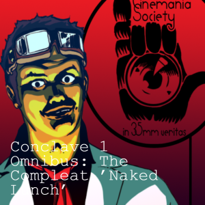 Conclave 1 Omnibus: The Compleat ’Naked Lunch’