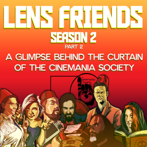 Lens Friends: Season 2 (part 2)
