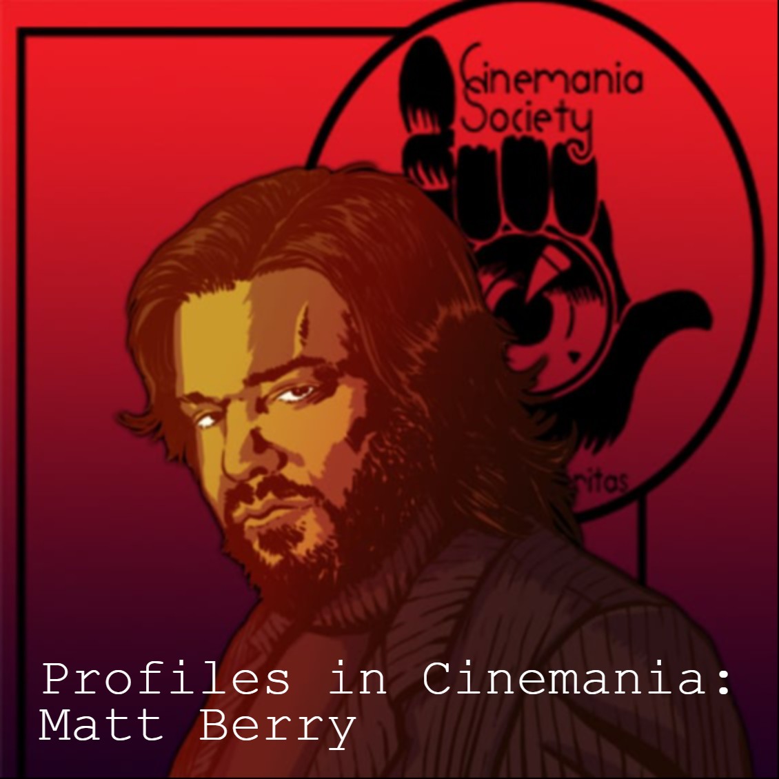 The Cinemania Society Podcast