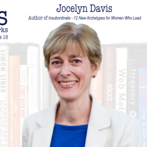 Jocelyn Davis on Women in Leadership