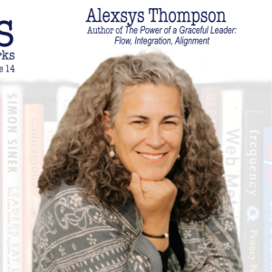 Alexsys Thompson on Leadership