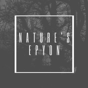 Nature’s Epyon - Episode #13 - New Year’s Special - You’re a garbage human edition