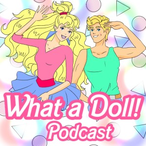 Episode 4 - Dolls with Pride!