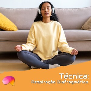 Técnica de Respiração Diafragmática