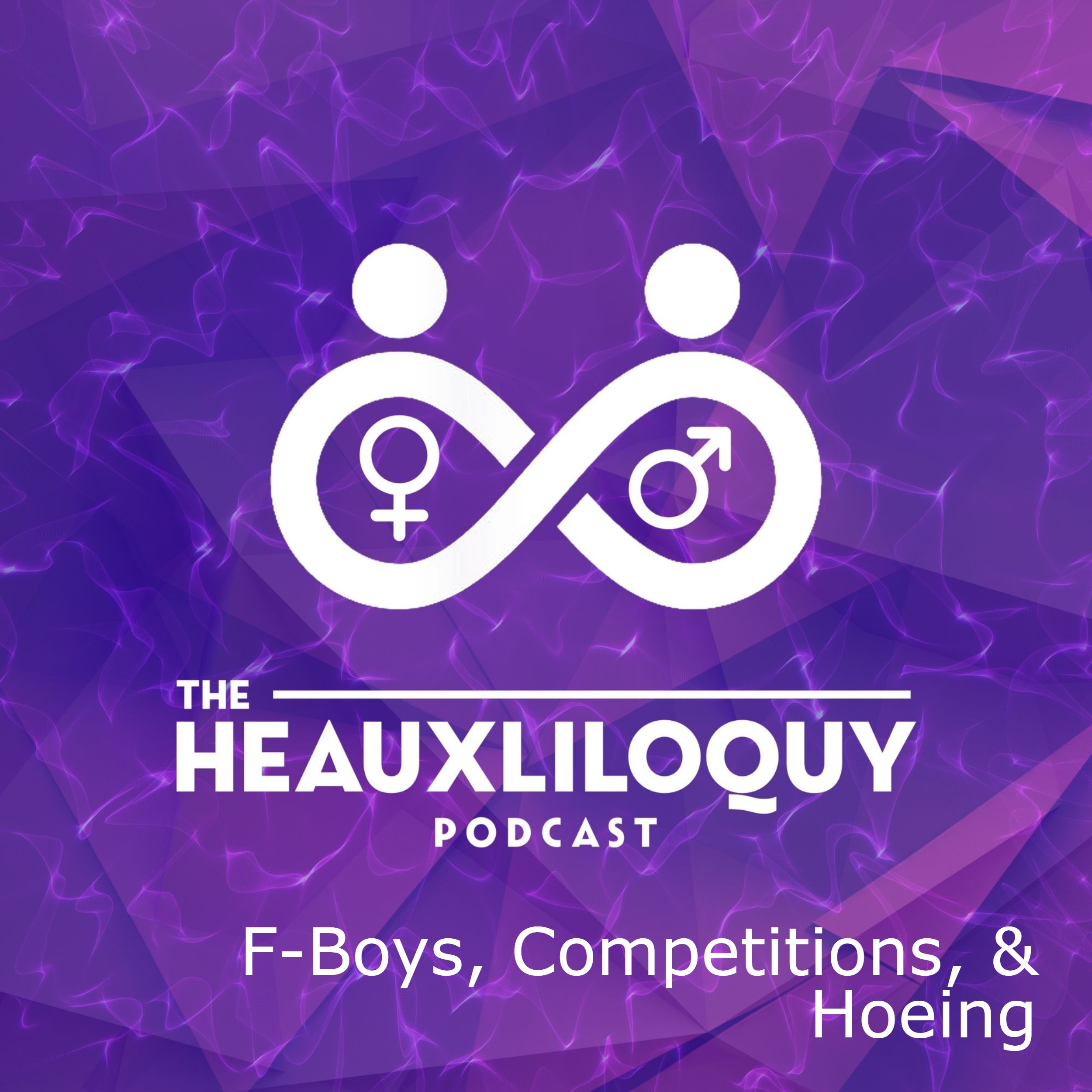 The Heauxliloquy Podcast