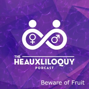 Beware of Fruit