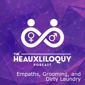 Empaths, Grooming, and Dirty Laundry