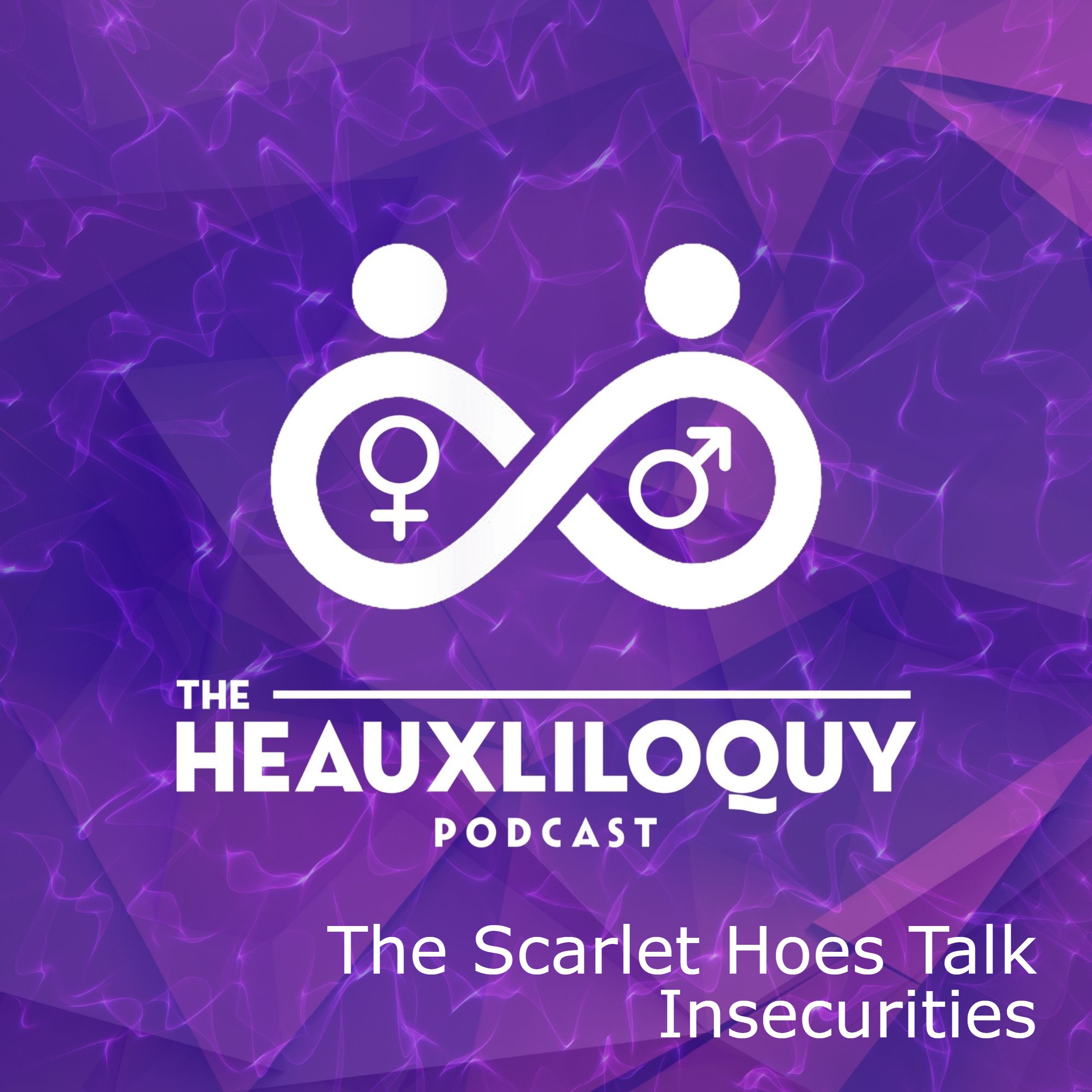 The Heauxliloquy Podcast