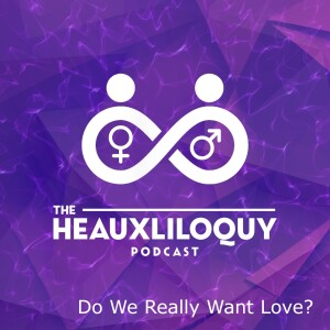 Do We Really Want Love?