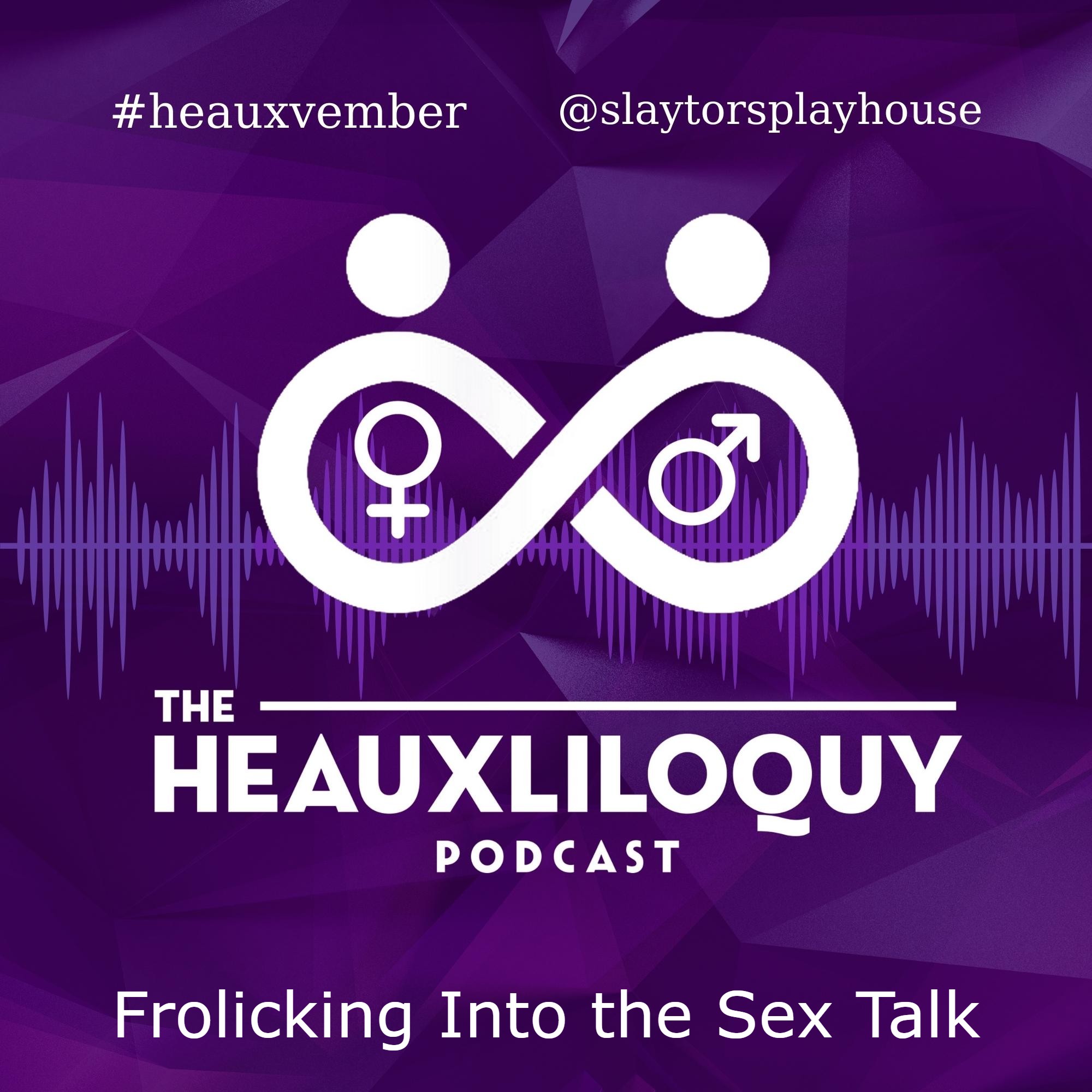 The Heauxliloquy Podcast