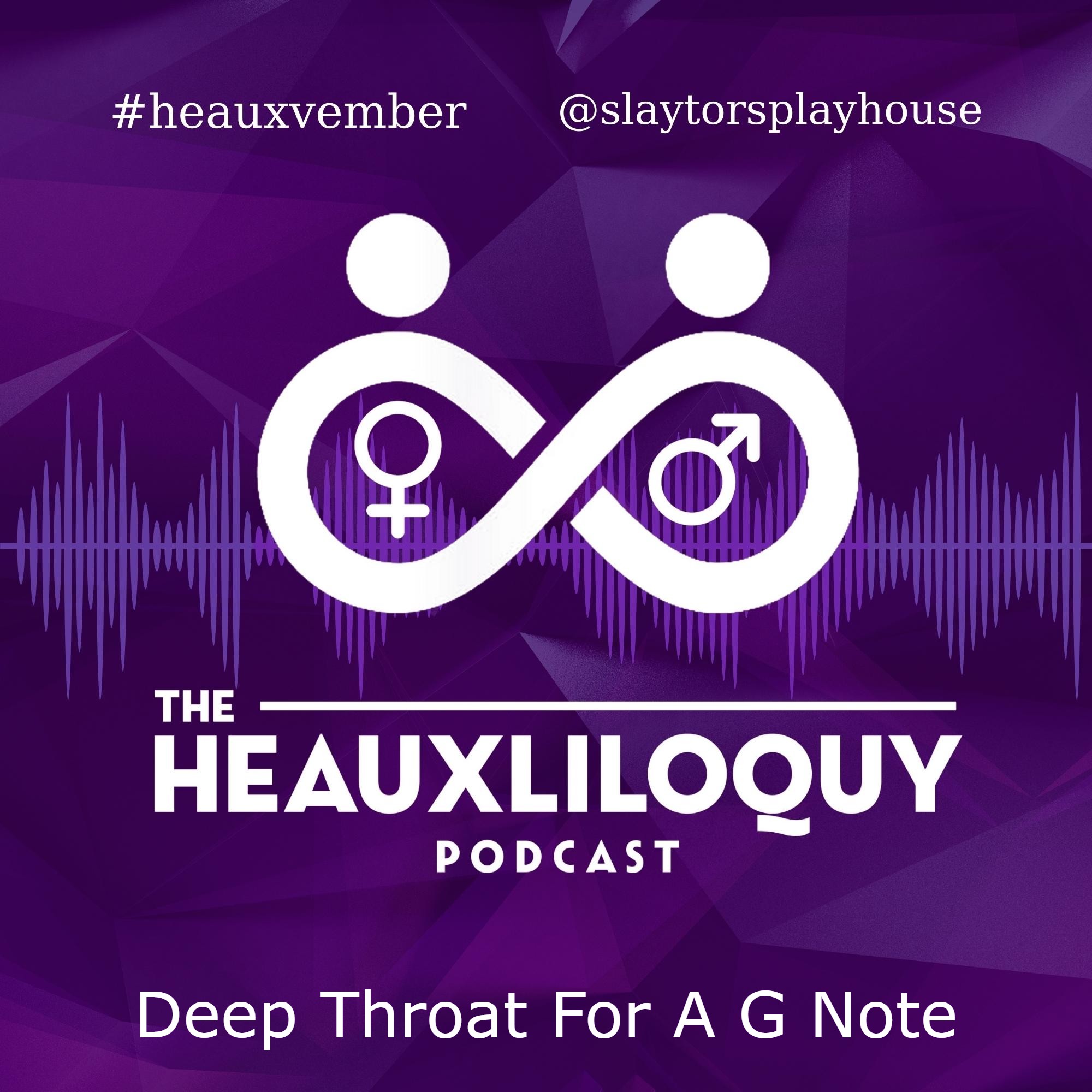 The Heauxliloquy Podcast