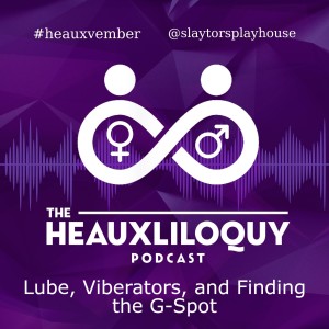 Lube, Viberators, and Finding the G-Spot
