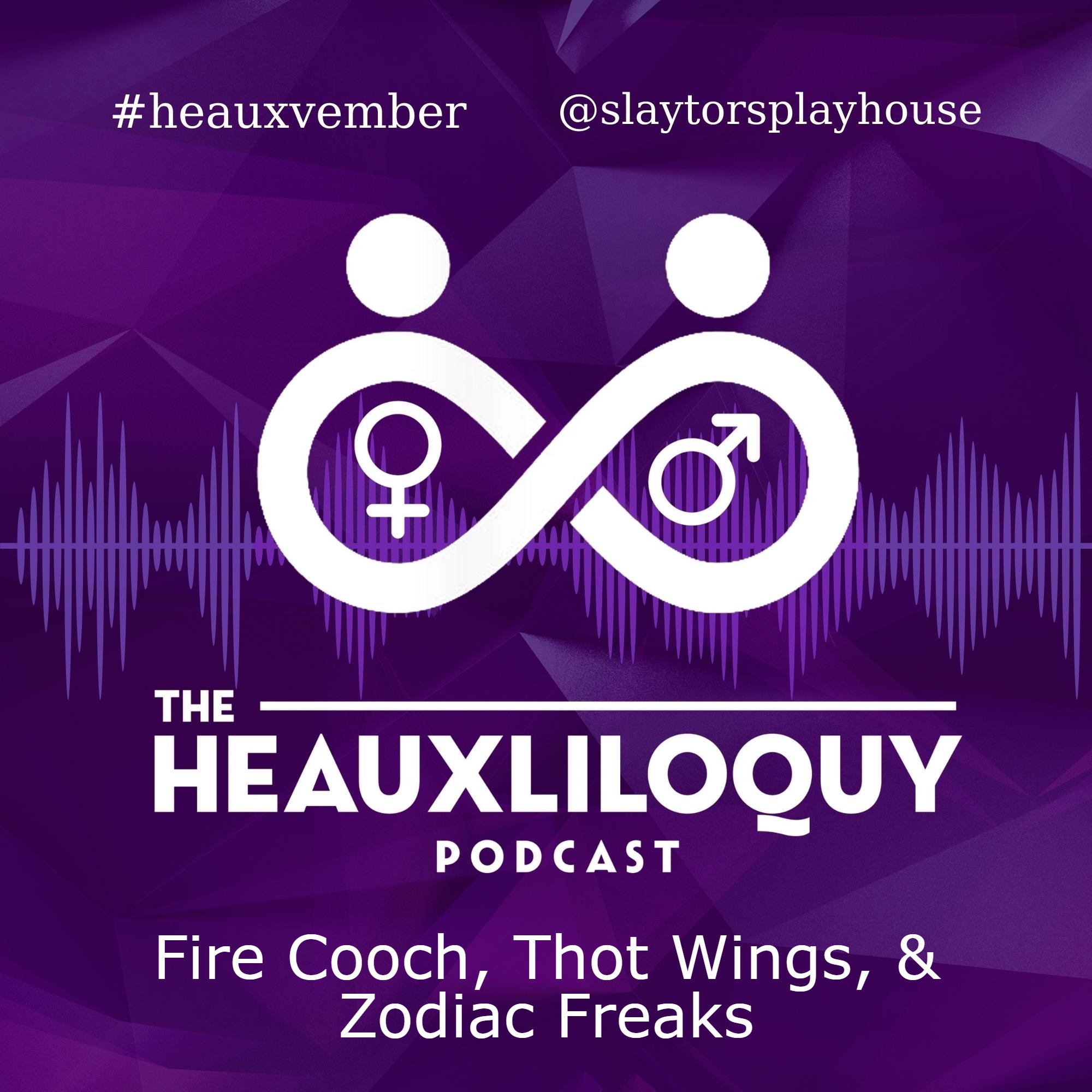 The Heauxliloquy Podcast