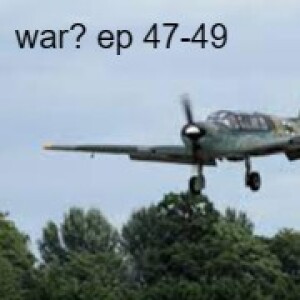 WAR IN BELGUIM ep47-49