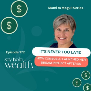 Mami To Mogul: How Consuelo Launched Her Dream Project After 50