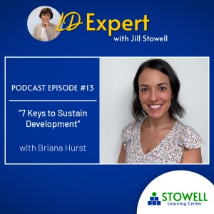 LDE 13: 7 Keys to Developing Executive Function With Jill Stowell