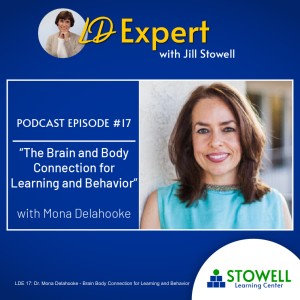 LDE 17: The Brain-Body Connection for Learning and Behavior - Dr. Mona Delahooke